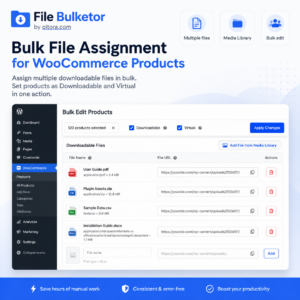 File Bulketor assigning multiple downloadable files to WooCommerce products in bulk
